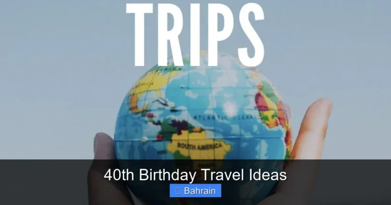 40th Birthday Travel Ideas