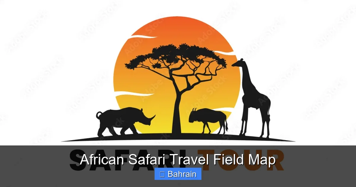 African Safari Travel Field Map