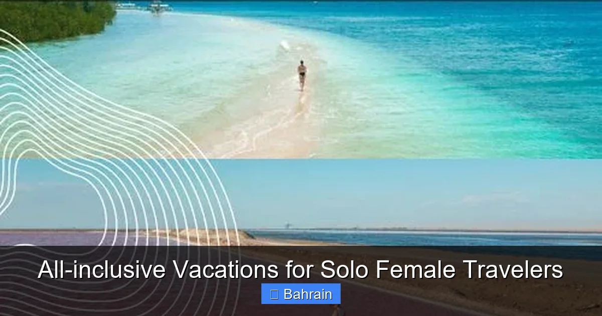 All-inclusive Vacations for Solo Female Travelers
