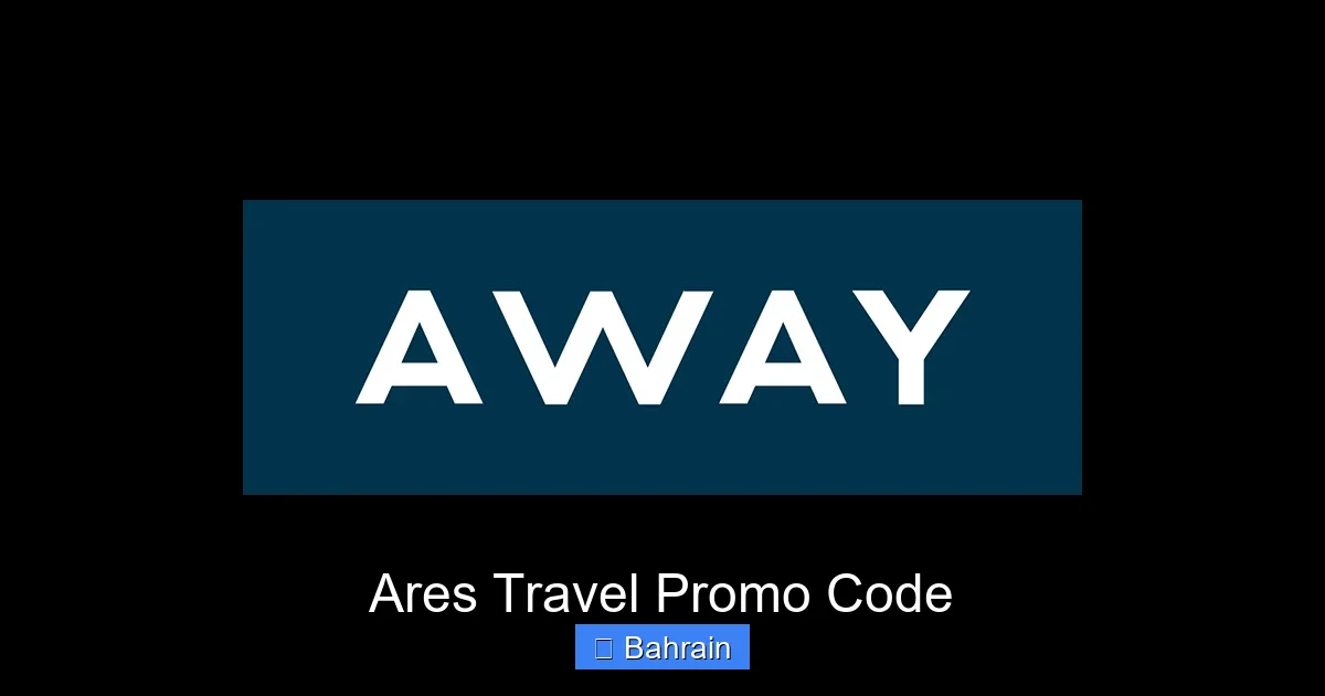 Ares Travel Promo Code