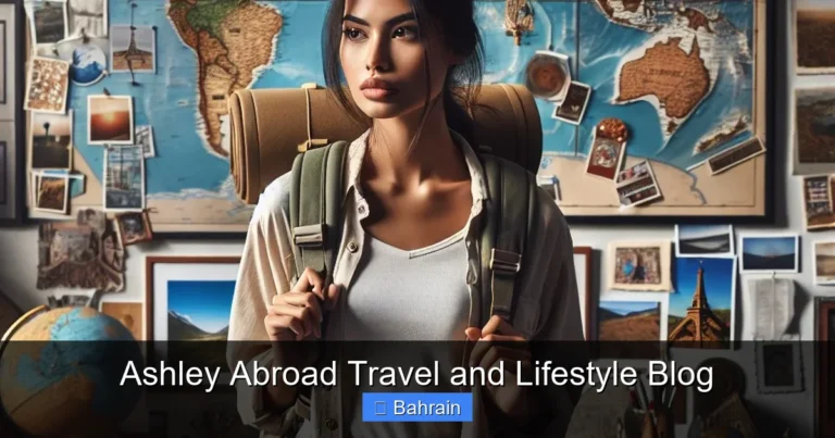 Ashley Abroad Travel and Lifestyle Blog