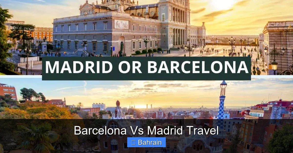 Barcelona Vs Madrid Travel
