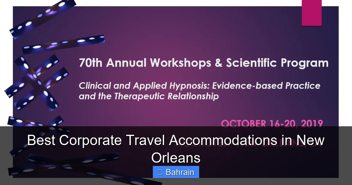 Best Corporate Travel Accommodations in New Orleans