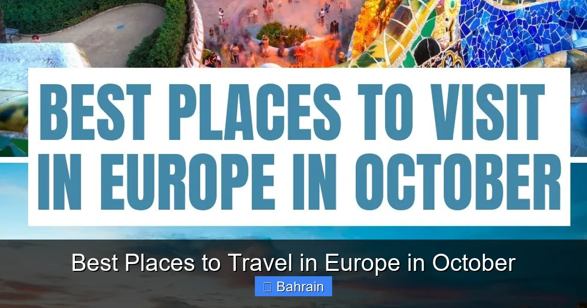 Best Places to Travel in Europe in October