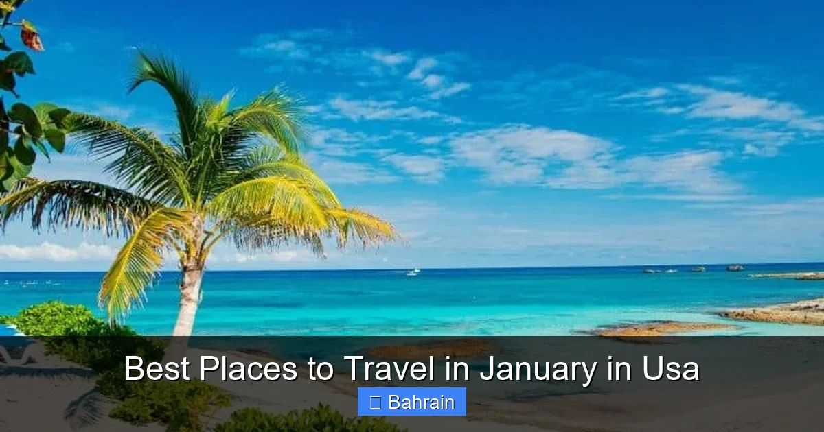 Best Places to Travel in January in Usa