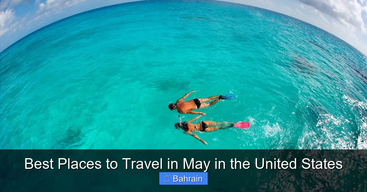 Best Places to Travel in May in the United States