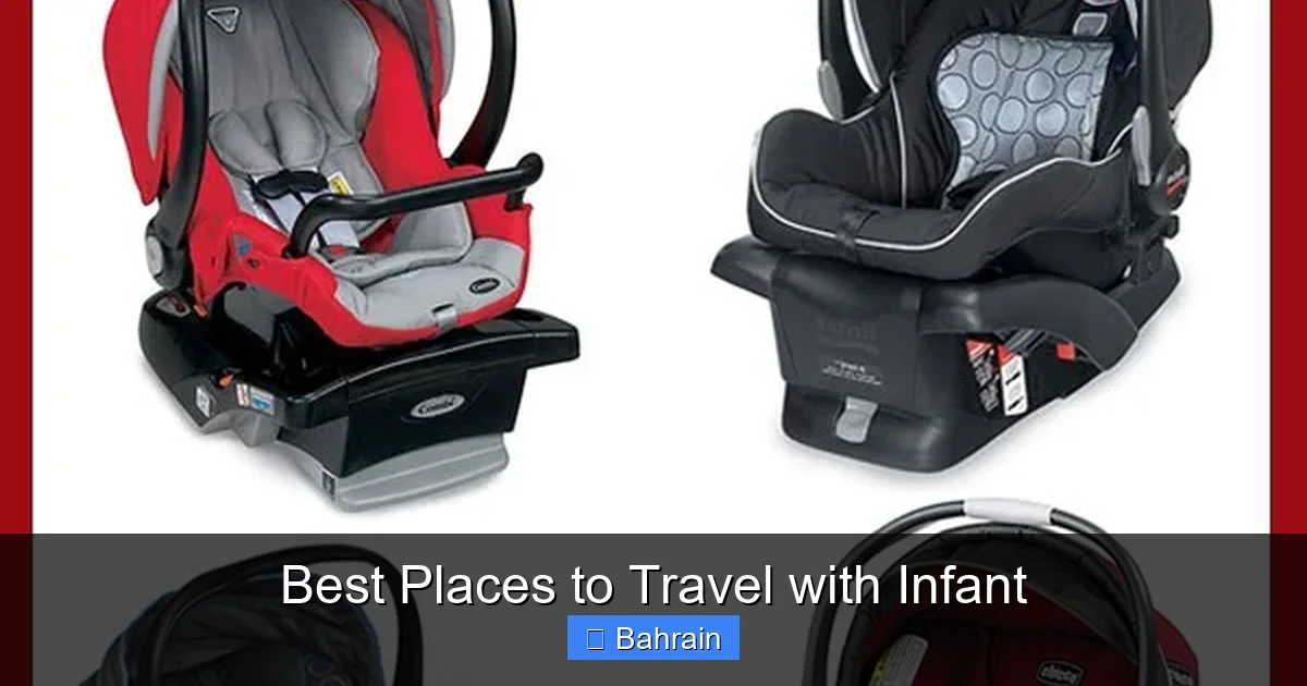 Best Places to Travel with Infant
