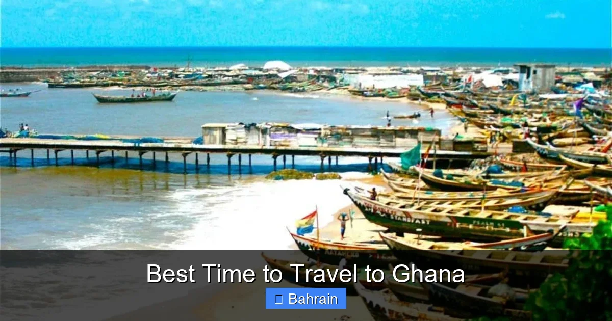 Best Time to Travel to Ghana