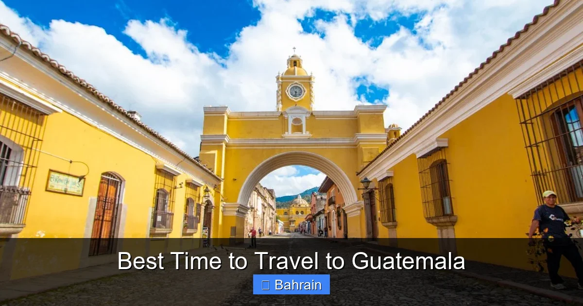 Best Time to Travel to Guatemala
