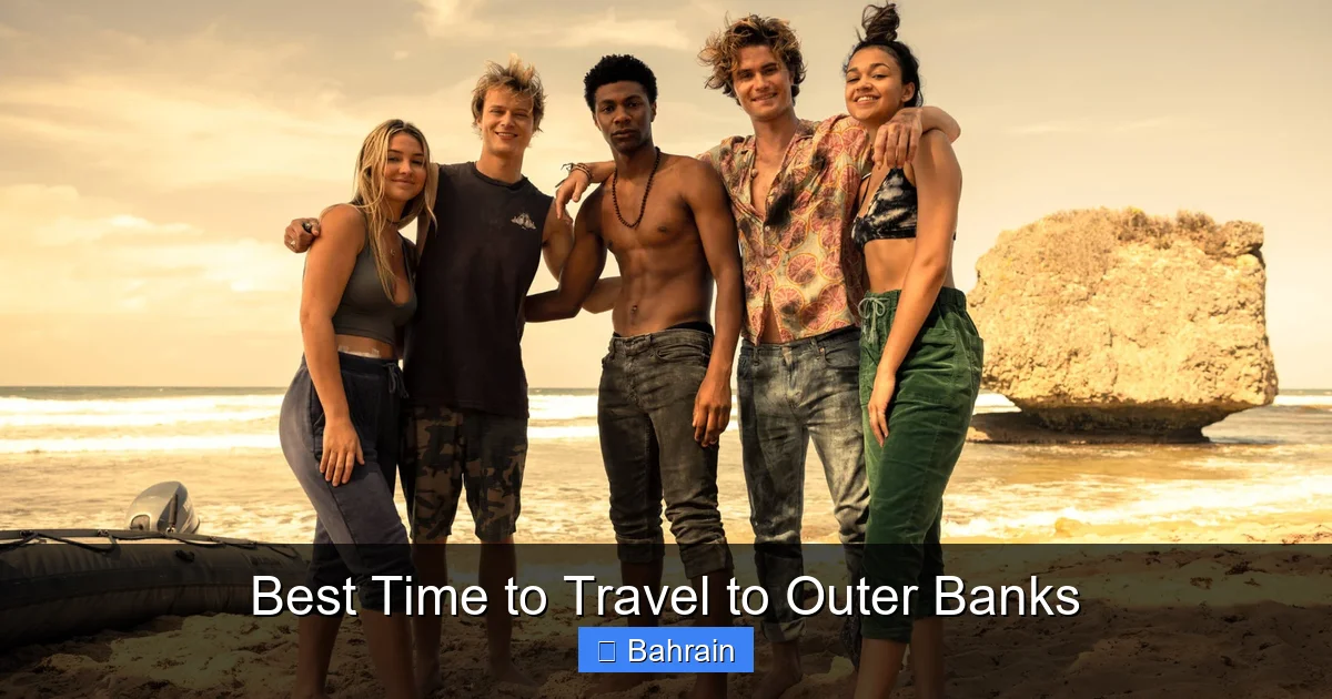 Best Time to Travel to Outer Banks