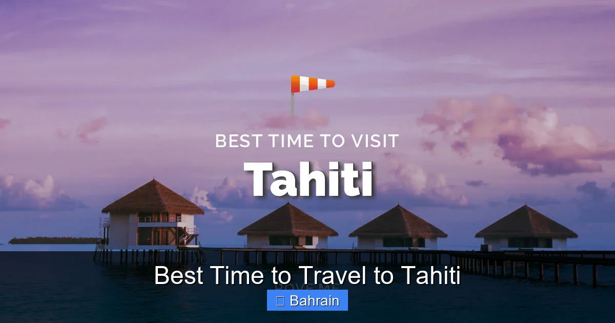 Best Time to Travel to Tahiti