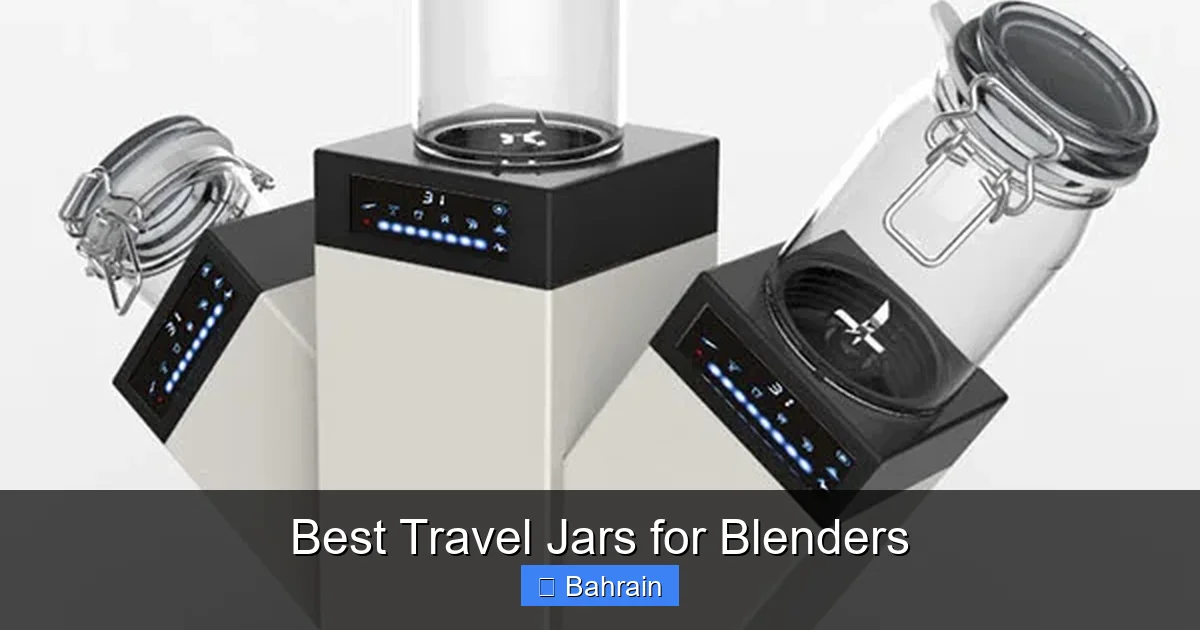 Best Travel Jars for Blenders