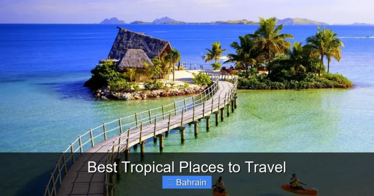 Best Tropical Places to Travel