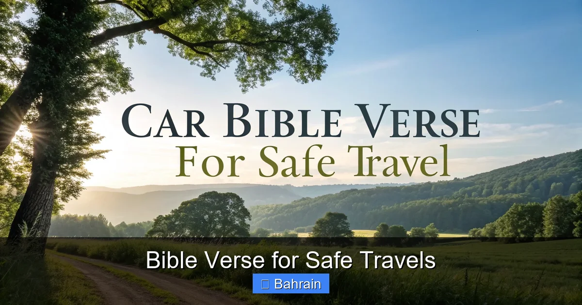 Bible Verse for Safe Travels