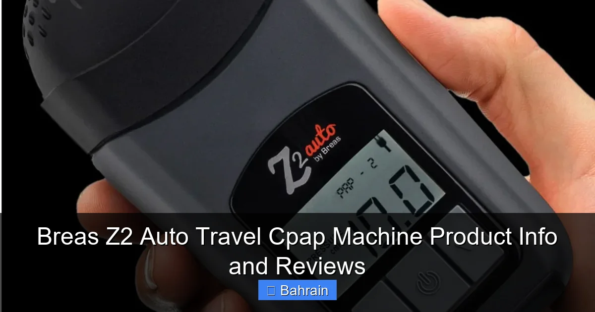 Breas Z2 Auto Travel Cpap Machine Product Info and Reviews