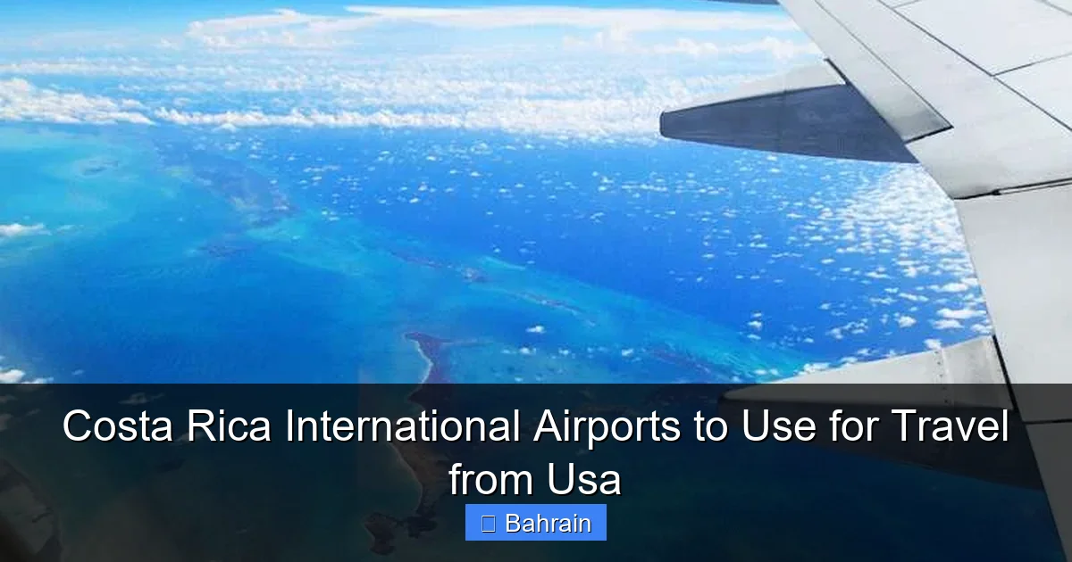 Costa Rica International Airports to Use for Travel from Usa