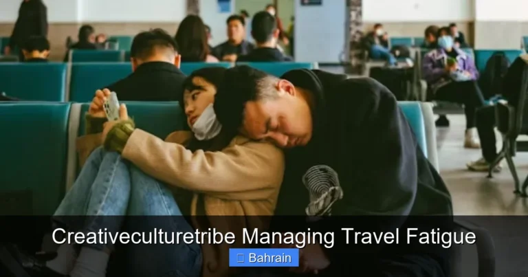 Creativeculturetribe Managing Travel Fatigue