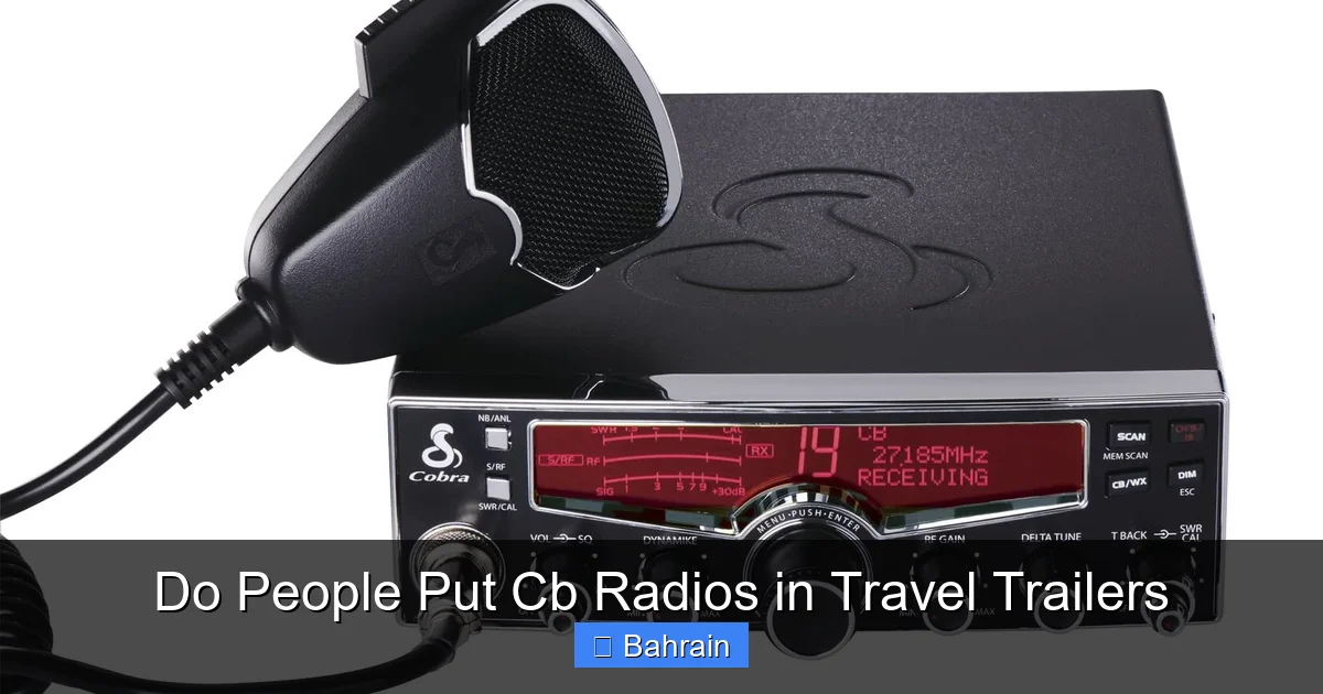 Do People Put Cb Radios in Travel Trailers