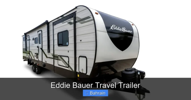Eddie Bauer Travel Trailer