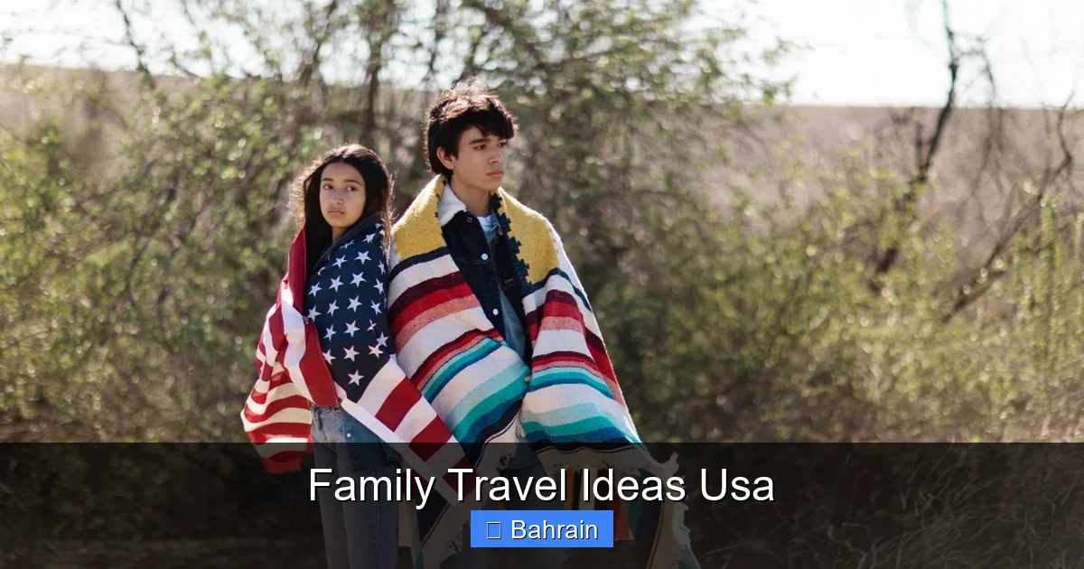 Family Travel Ideas Usa