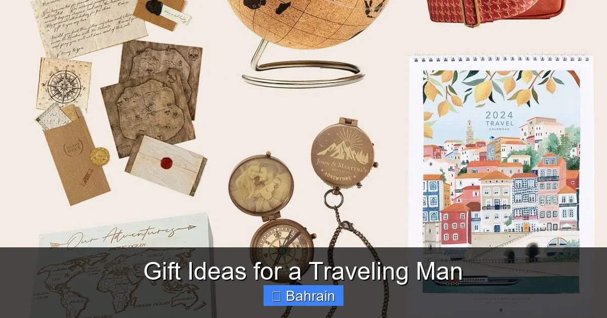 Gift Ideas for a Traveling Man