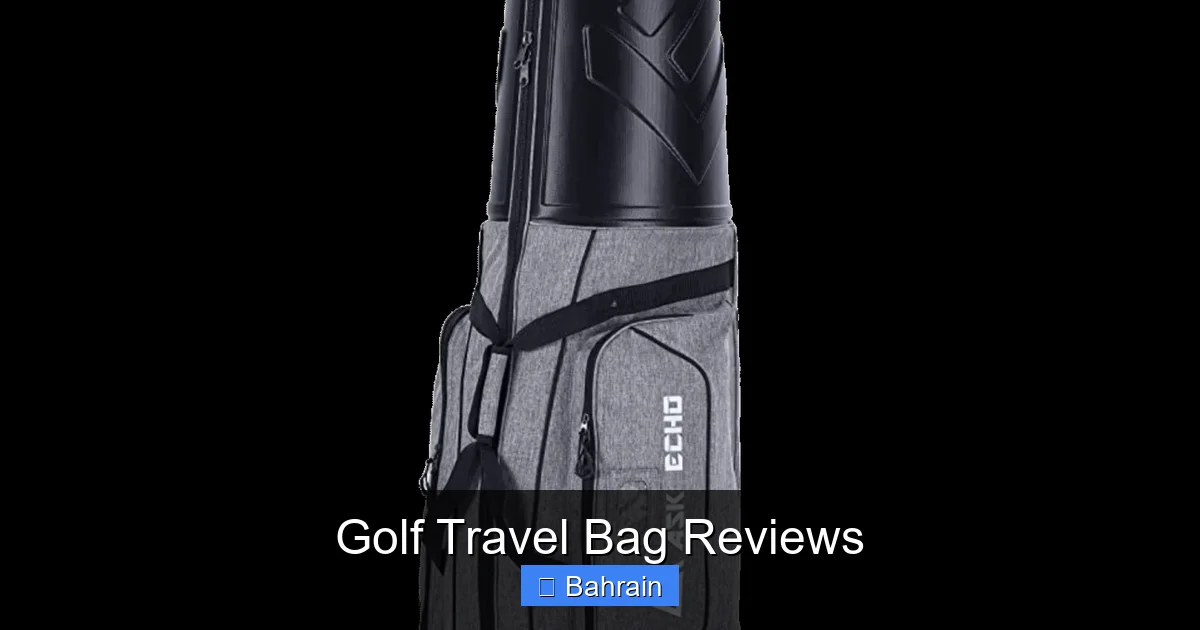 Golf Travel Bag Reviews
