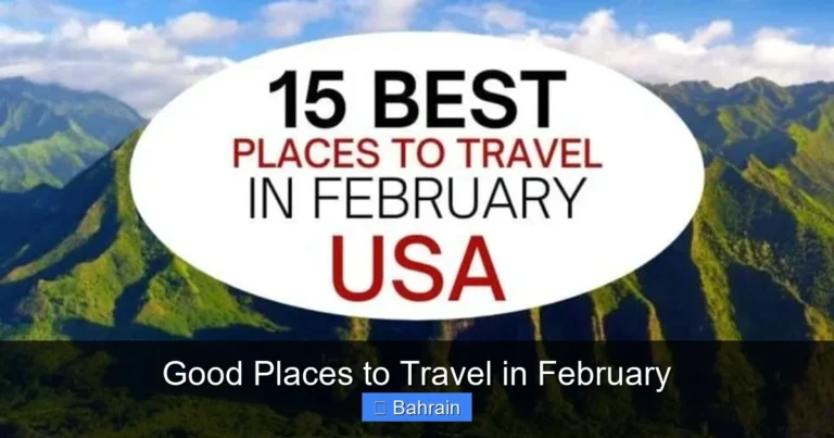 Good Places to Travel in February