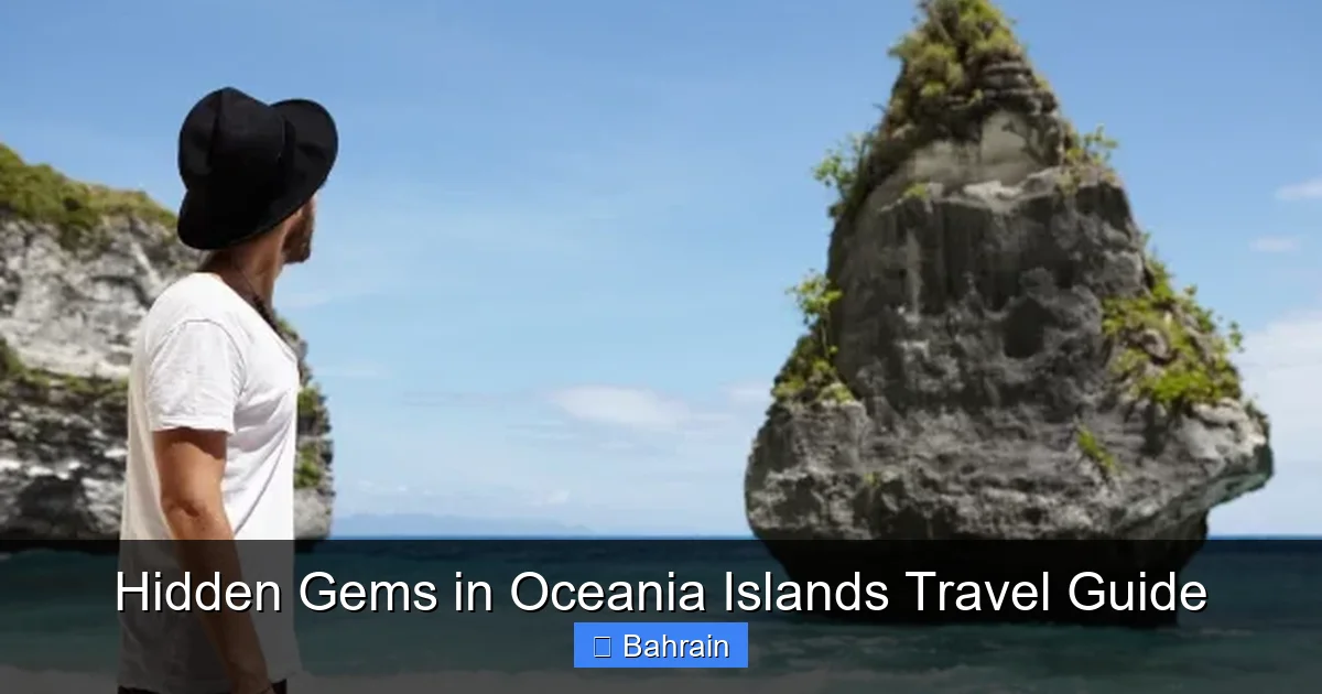 Hidden Gems in Oceania Islands Travel Guide