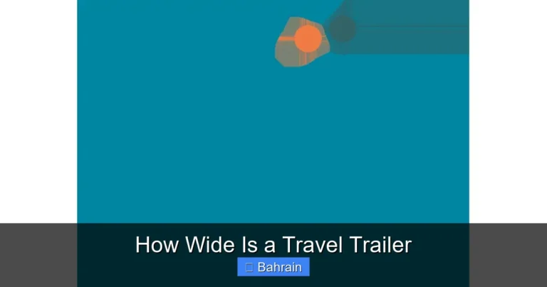 How Wide Is a Travel Trailer