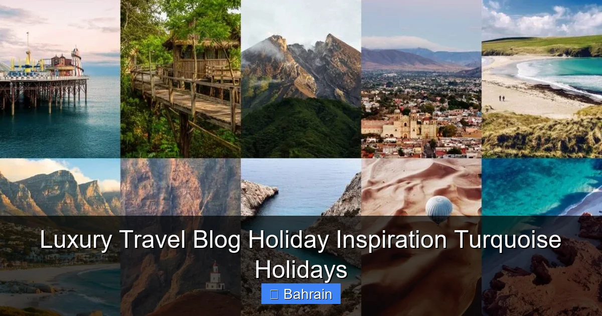 Luxury Travel Blog Holiday Inspiration Turquoise Holidays