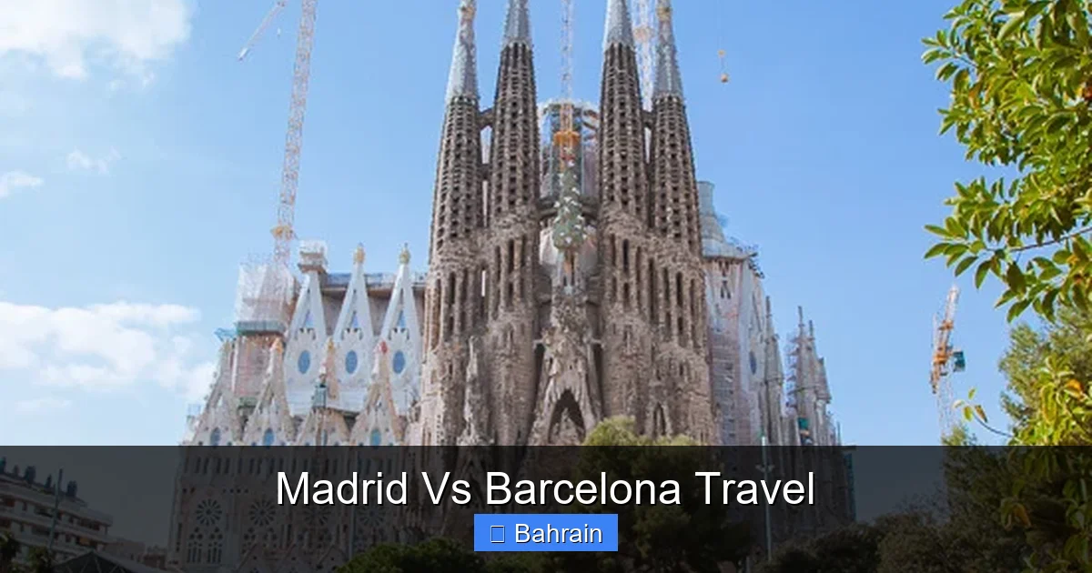 Madrid Vs Barcelona Travel
