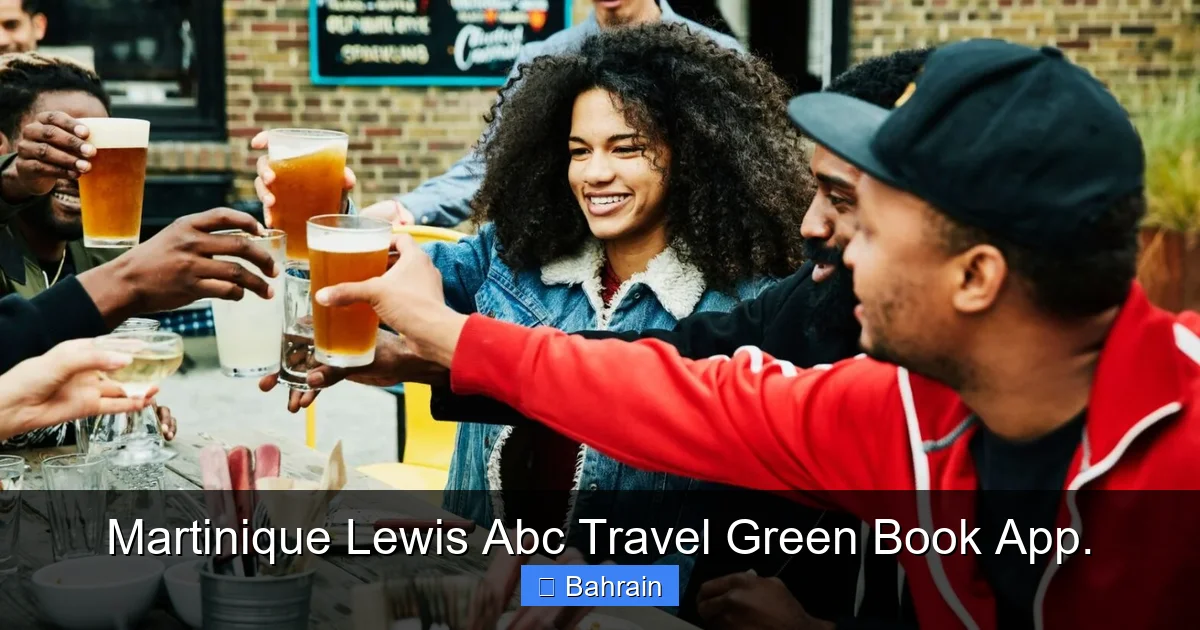 Martinique Lewis Abc Travel Green Book App.