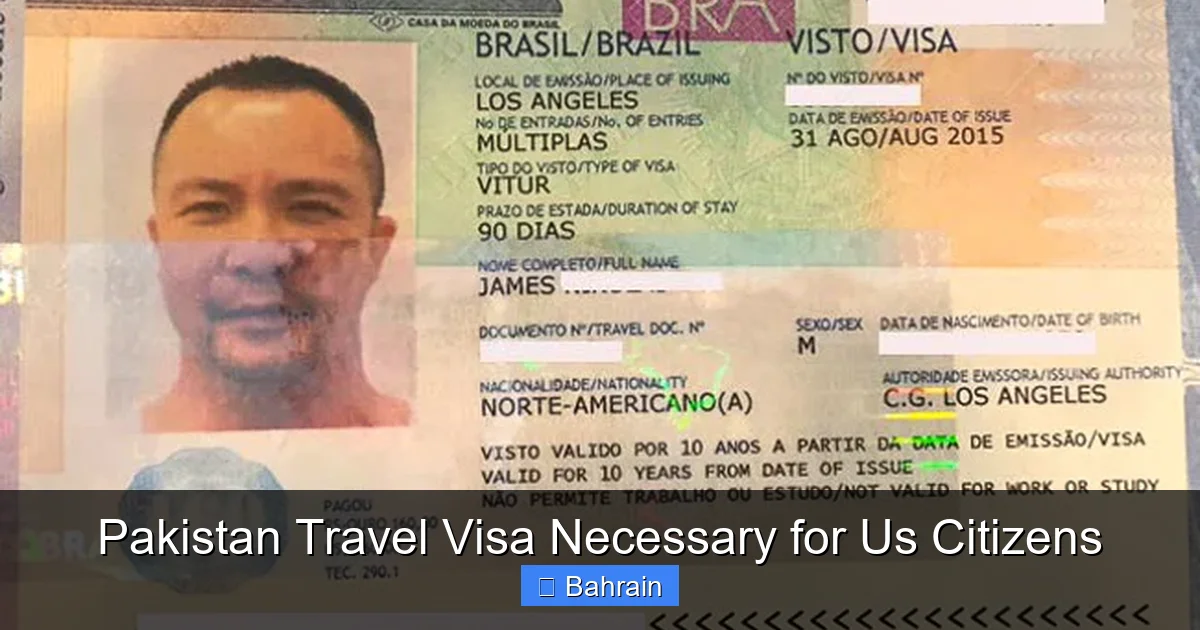 Pakistan Travel Visa Necessary for Us Citizens