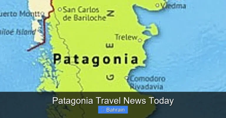 Patagonia Travel News Today