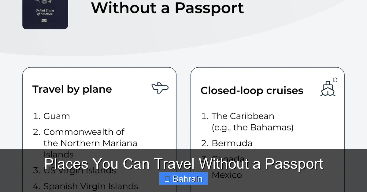 Places You Can Travel Without a Passport