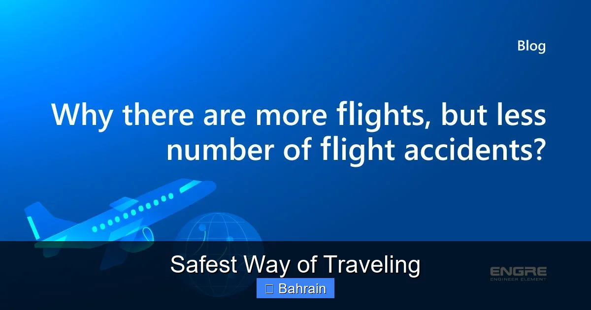 Safest Way of Traveling