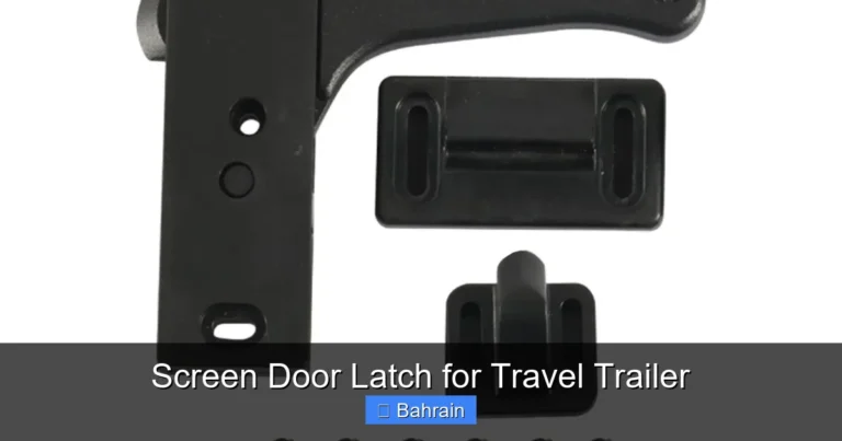 Screen Door Latch for Travel Trailer