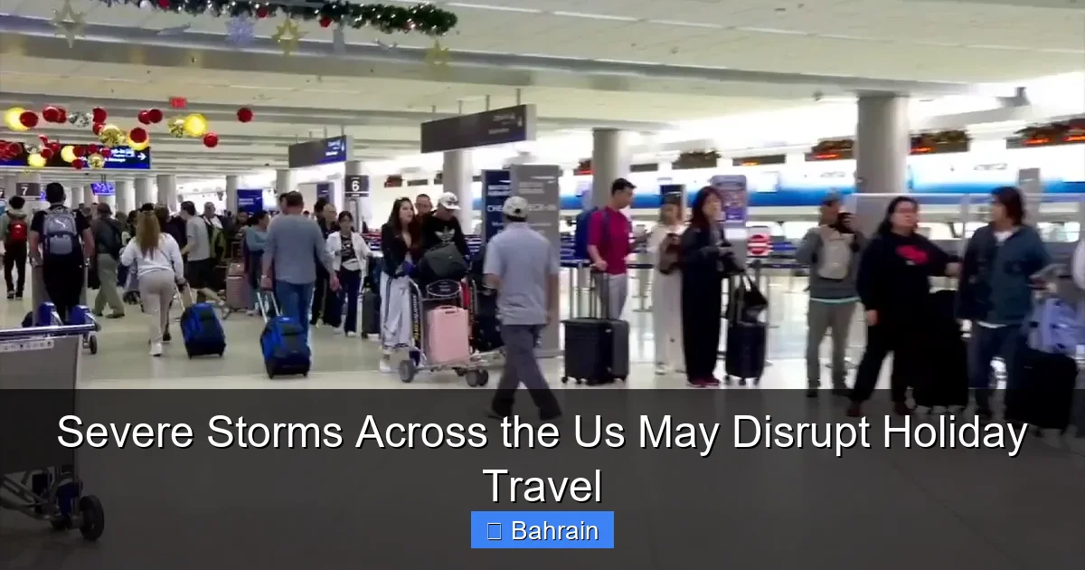Severe Storms Across the Us May Disrupt Holiday Travel