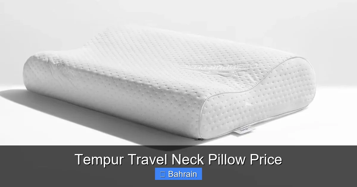 Tempur Travel Neck Pillow Price