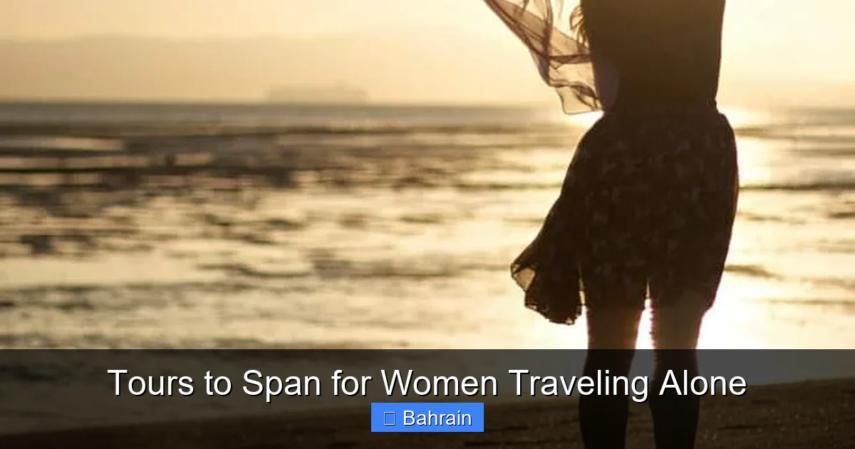 Tours to Span for Women Traveling Alone