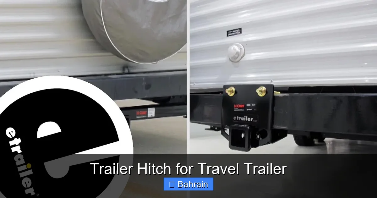 Trailer Hitch for Travel Trailer