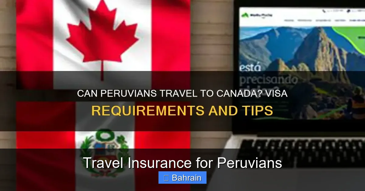 Travel Insurance for Peruvians