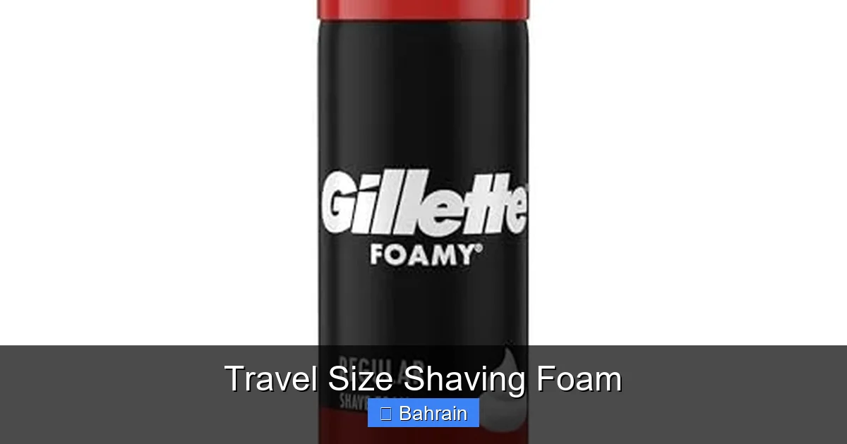 Travel Size Shaving Foam