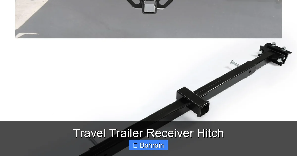 Travel Trailer Receiver Hitch