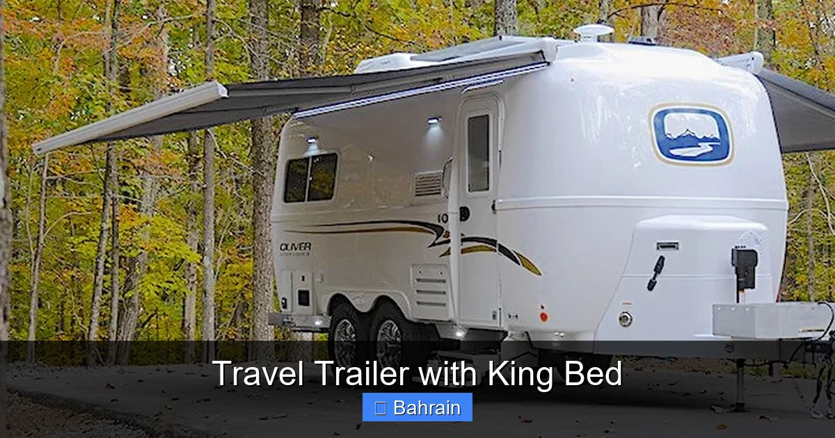 Travel Trailer with King Bed