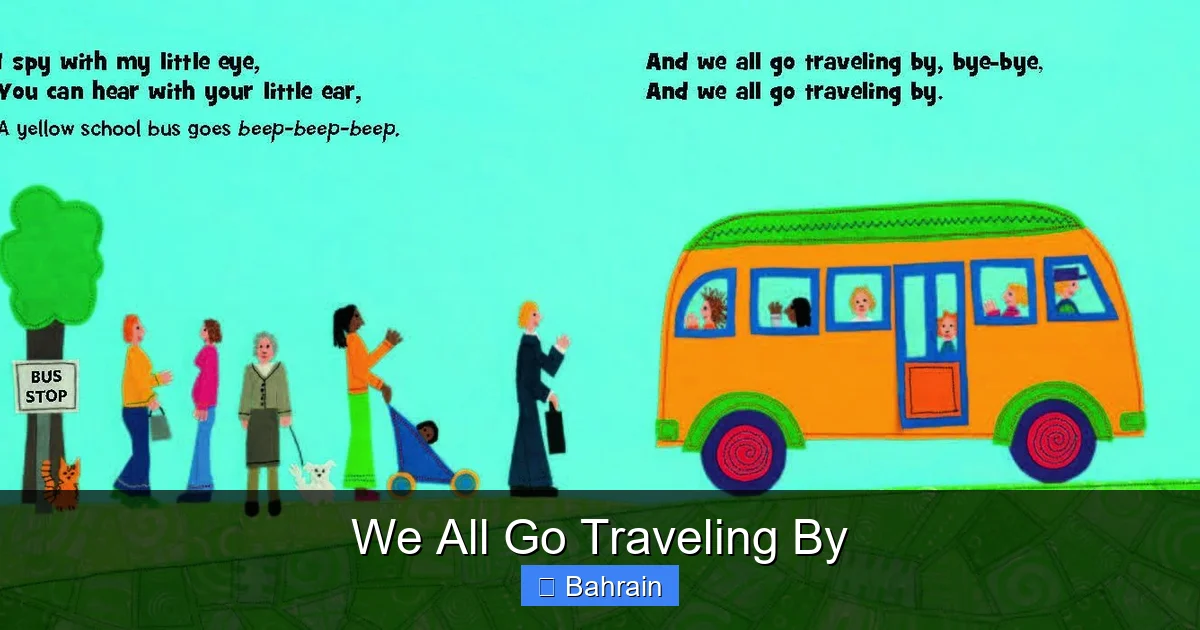 We All Go Traveling By
