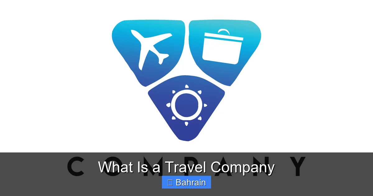 What Is a Travel Company