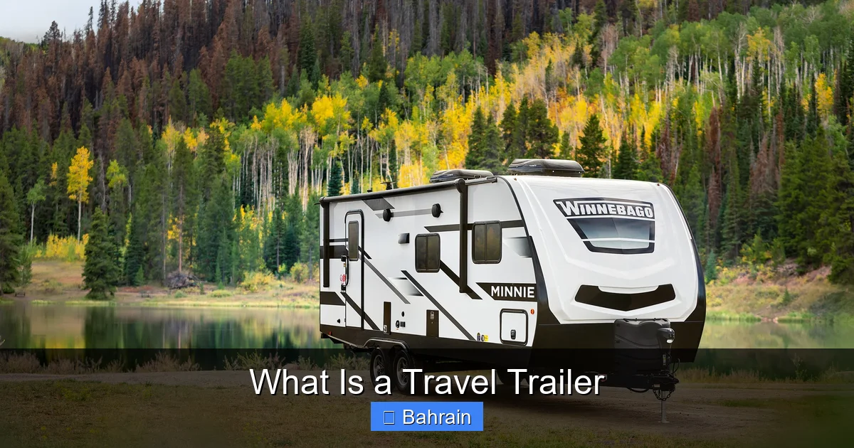 What Is a Travel Trailer