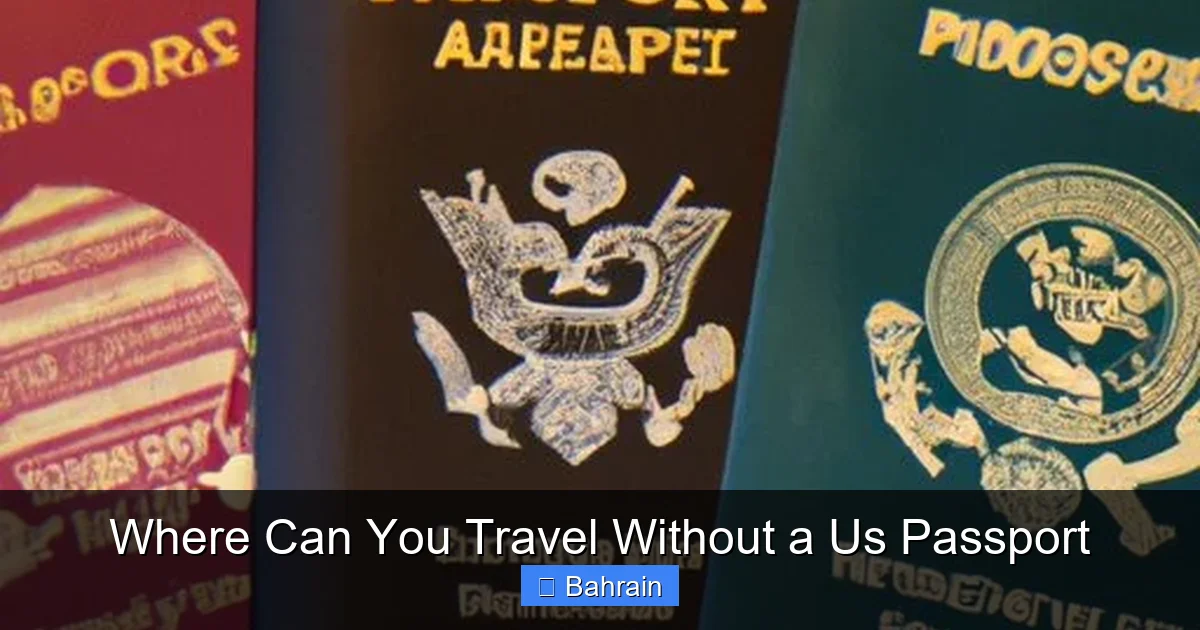 Where Can You Travel Without a Us Passport