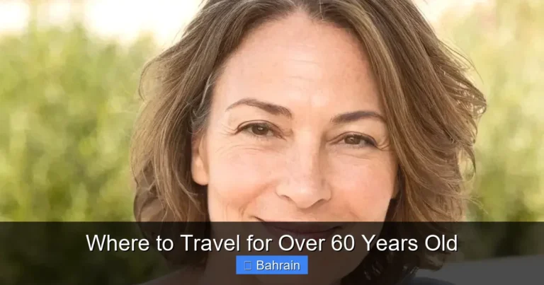 Where to Travel for Over 60 Years Old